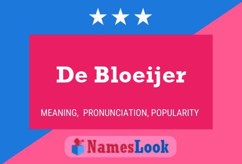 ملصق اسم De Bloeijer