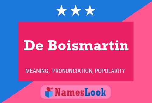 ملصق اسم De Boismartin