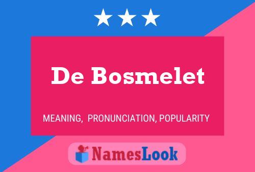 ملصق اسم De Bosmelet