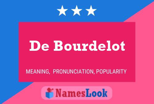 ملصق اسم De Bourdelot