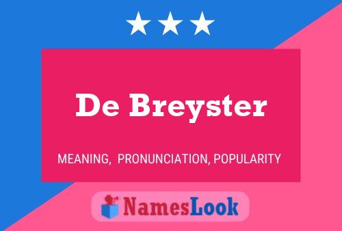 ملصق اسم De Breyster