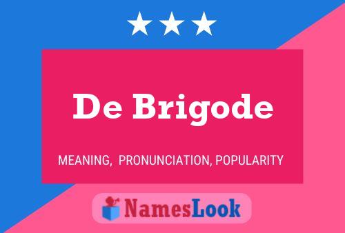 ملصق اسم De Brigode