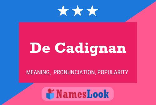 ملصق اسم De Cadignan