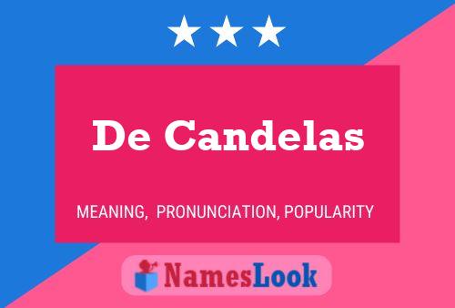 ملصق اسم De Candelas