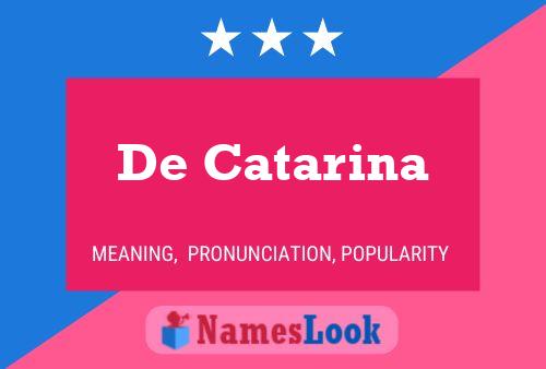 ملصق اسم De Catarina