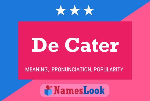 ملصق اسم De Cater