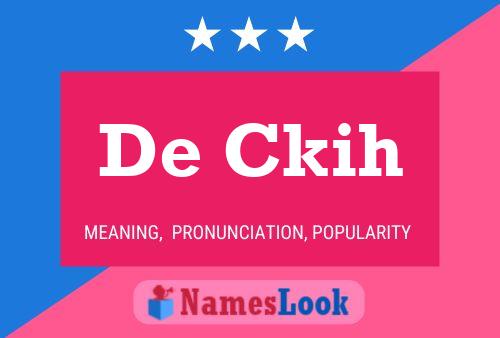 ملصق اسم De Ckih