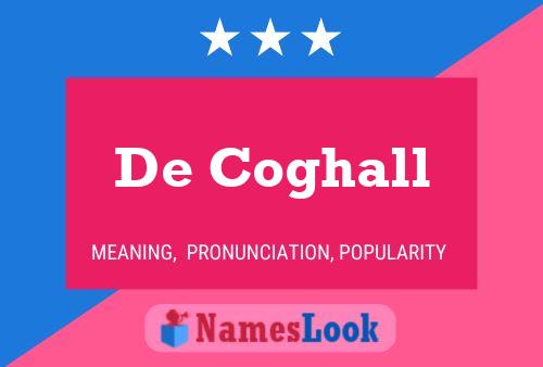 ملصق اسم De Coghall