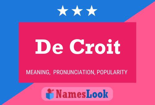 ملصق اسم De Croit