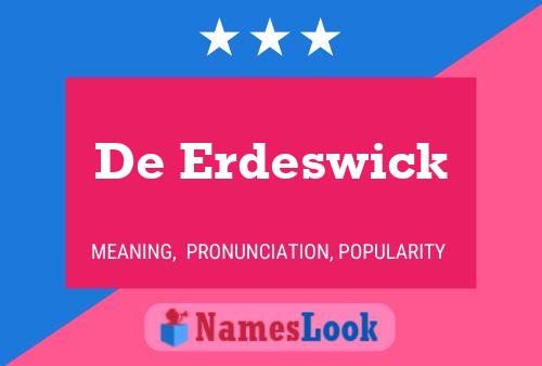 ملصق اسم De Erdeswick