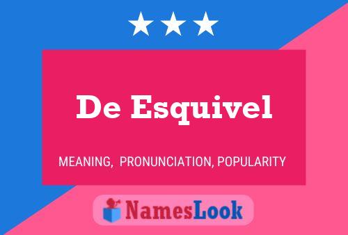 ملصق اسم De Esquivel