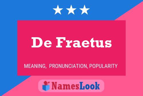 ملصق اسم De Fraetus