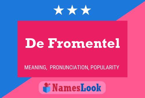 ملصق اسم De Fromentel