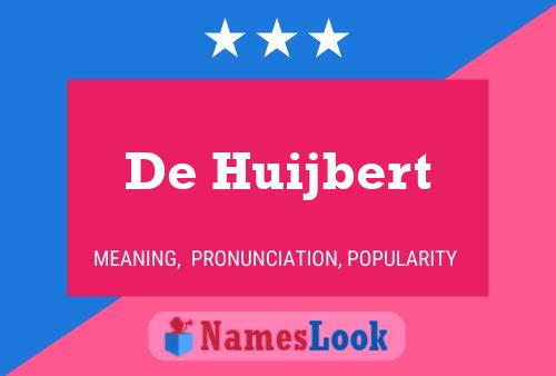 ملصق اسم De Huijbert