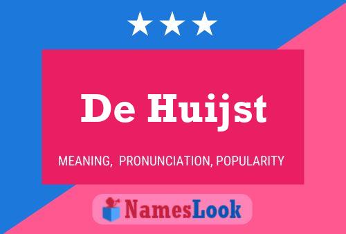 ملصق اسم De Huijst