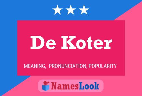 ملصق اسم De Koter