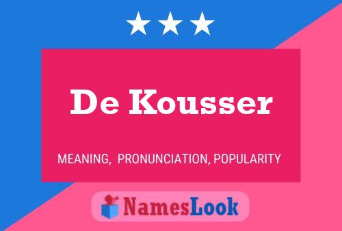 ملصق اسم De Kousser