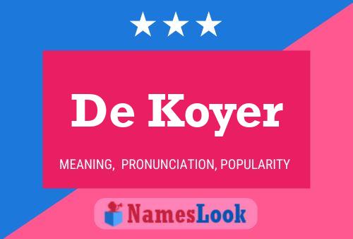 ملصق اسم De Koyer