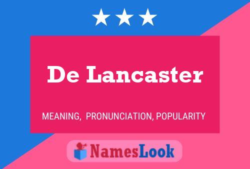 ملصق اسم De Lancaster