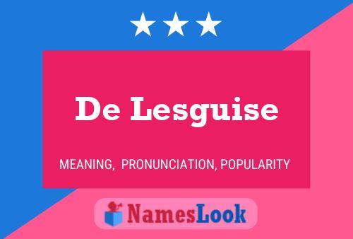 ملصق اسم De Lesguise