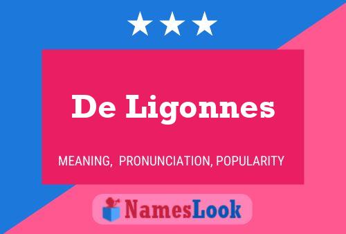 ملصق اسم De Ligonnes