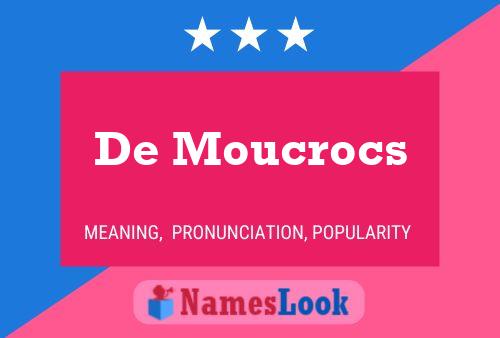 ملصق اسم De Moucrocs