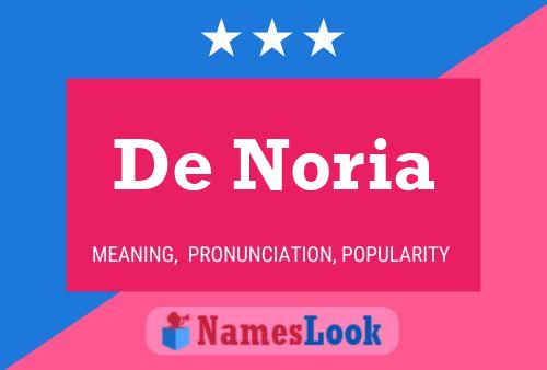 ملصق اسم De Noria