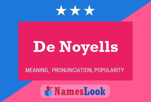 ملصق اسم De Noyells