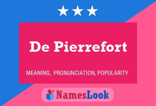 ملصق اسم De Pierrefort