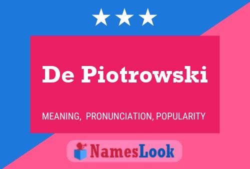 ملصق اسم De Piotrowski