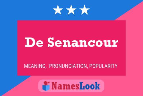 ملصق اسم De Senancour