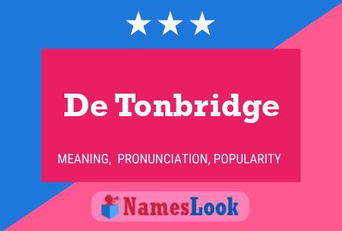 ملصق اسم De Tonbridge