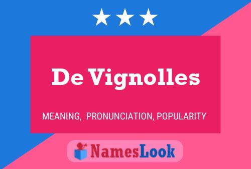 ملصق اسم De Vignolles