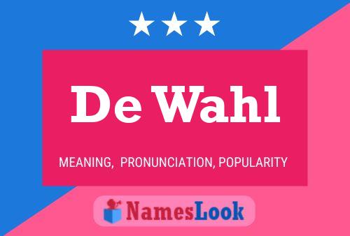 ملصق اسم De Wahl