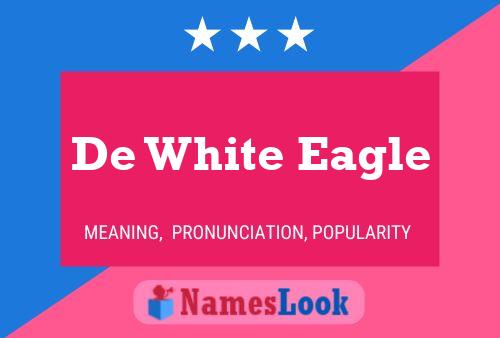 ملصق اسم De White Eagle