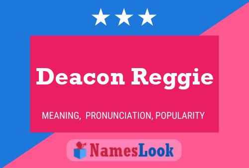 ملصق اسم Deacon Reggie