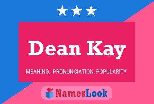 ملصق اسم Dean Kay