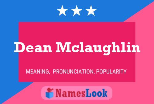 ملصق اسم Dean Mclaughlin