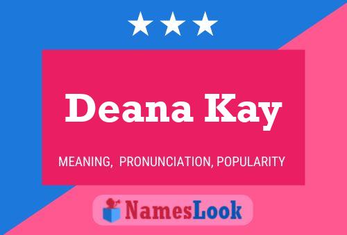 ملصق اسم Deana Kay