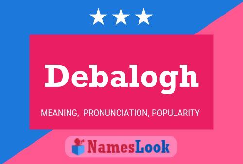 ملصق اسم Debalogh