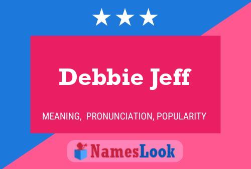 ملصق اسم Debbie Jeff