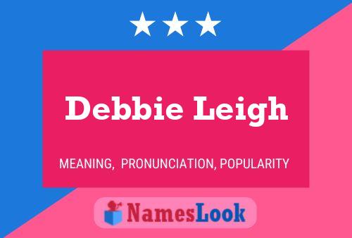 ملصق اسم Debbie Leigh