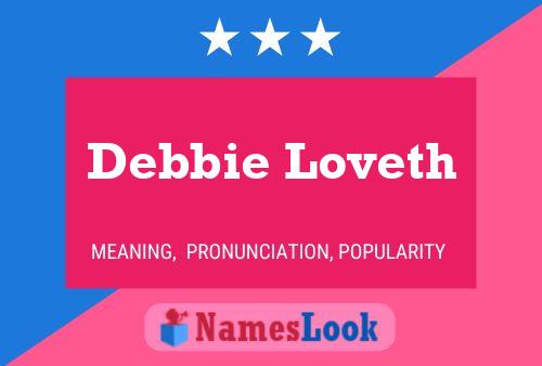 ملصق اسم Debbie Loveth