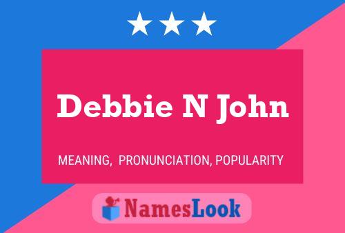 ملصق اسم Debbie N John