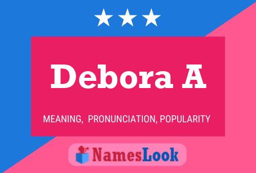 ملصق اسم Debora A