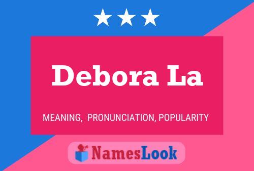 ملصق اسم Debora La