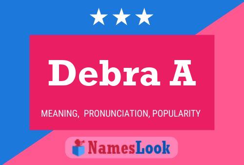 ملصق اسم Debra A