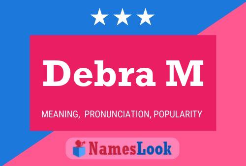 ملصق اسم Debra M