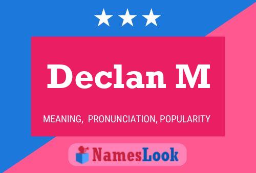 ملصق اسم Declan M