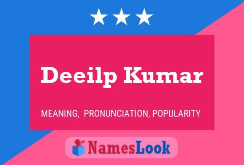 ملصق اسم Deeilp Kumar